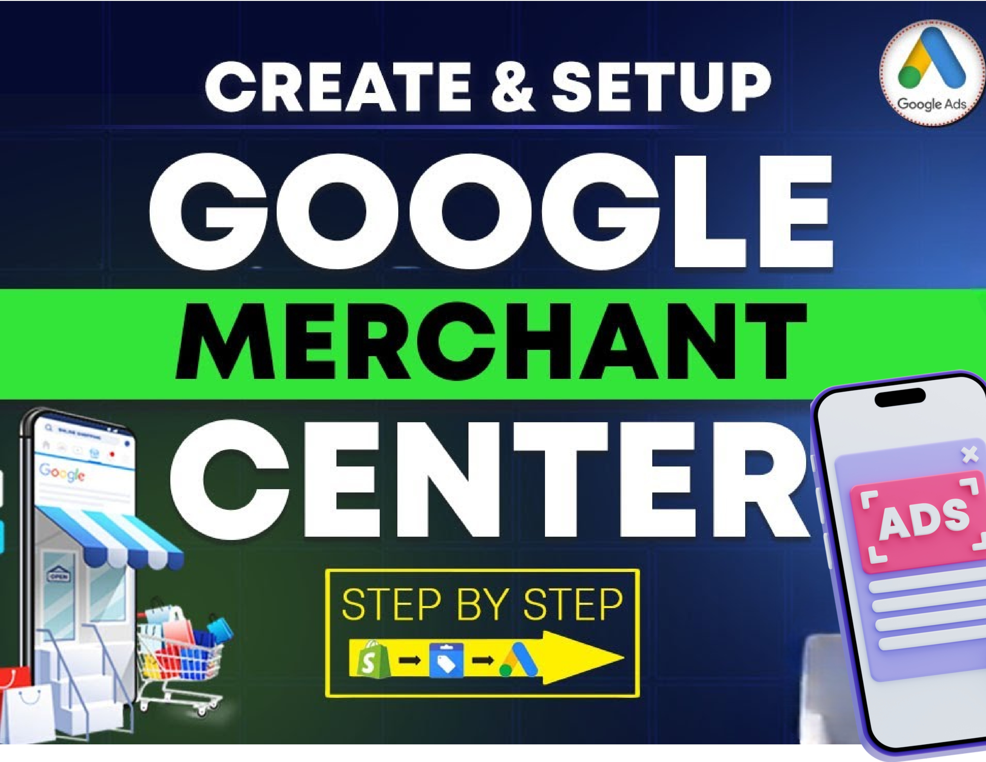 🛒 Google Merchant Centre Setup — Complete Course Syllabus