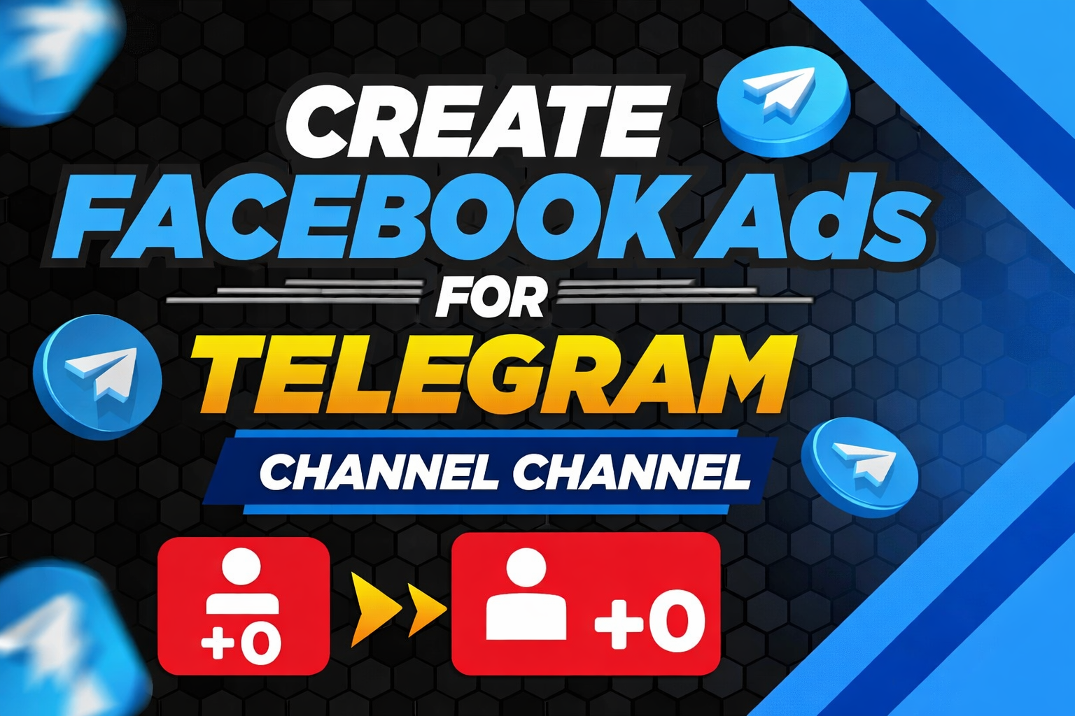 📘 Facebook Ads se Telegram Channel Members Badhao