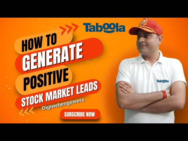 📈 Taboola se Stock Market Leads Generate Karna