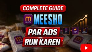 🛍️ Meesho Par Ads Kaise Run Karein — Step by Step