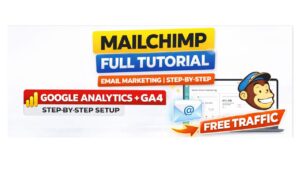 MAILCHIMP FULL TUTORIAL COURSE